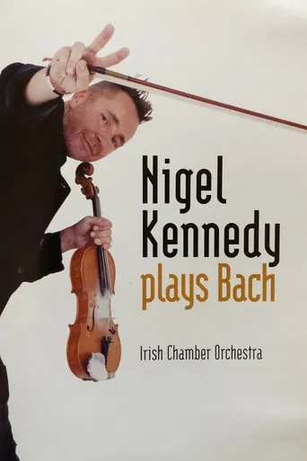 Nigel Kennedy - Plays Bach poster