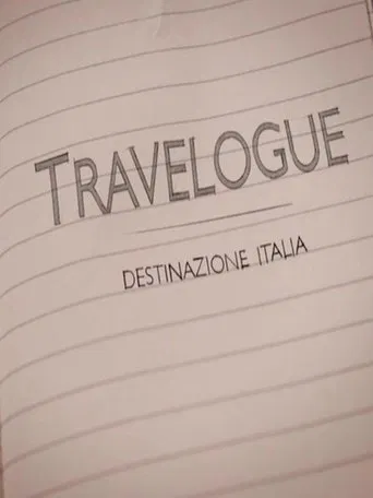 Travelogue: Destination Italy poster