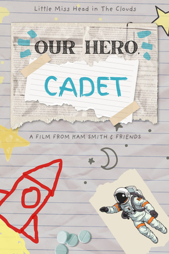 Our Hero, Cadet poster