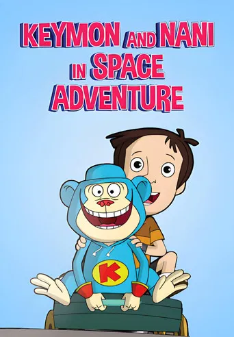 Keymon and Nani in Space Adventure poster