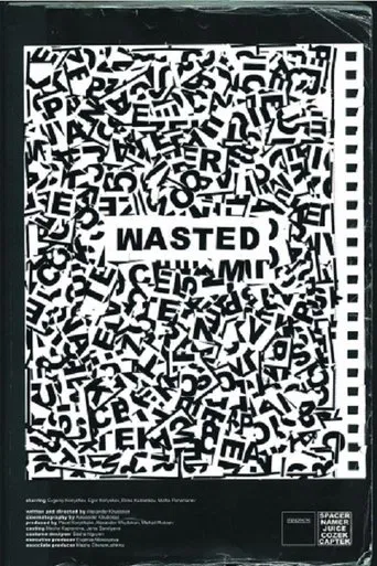 Wasted poster