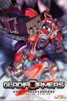 Gladiformers 2 poster