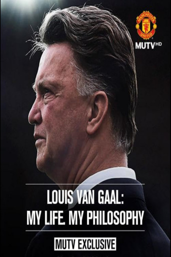 Louis van Gaal: My Life, My Philosophy poster