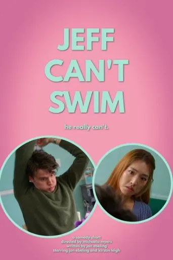 Jeff Can't Swim poster