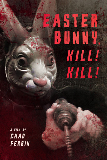 Easter Bunny Kill! Kill! poster