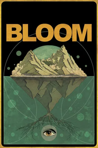 Bloom poster