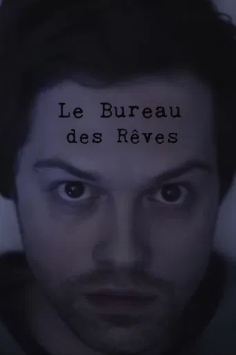 Le bureau des rêves poster