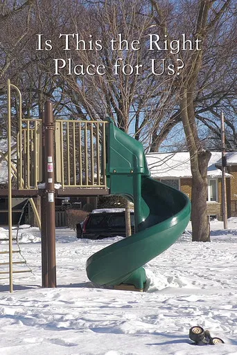 Is This the Right Place for Us? poster