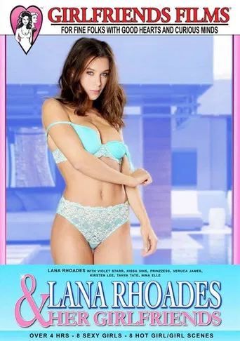 Lana Rhoades & Her Girlfriends poster