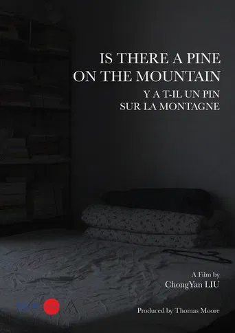 Is There a Pine on the Mountain poster