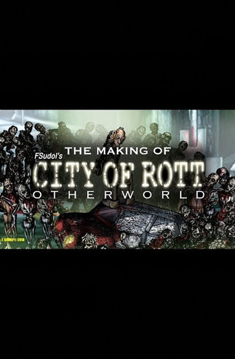 The Making of City of Rott 3 (How to Make Your Own Movie) poster