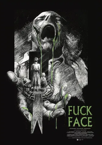 FUCK FACE poster