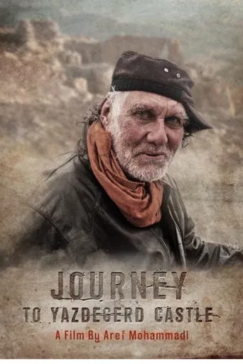 Journey to Yazdegerd Castle poster