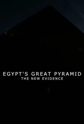 Egypt's Great Pyramid: The New Evidence poster