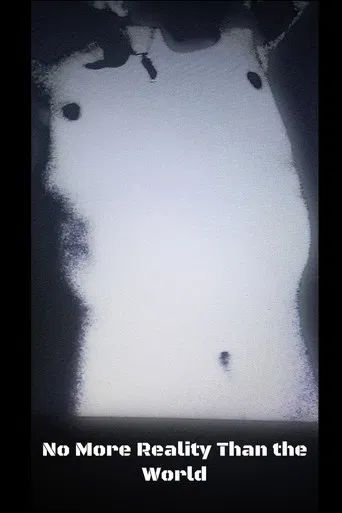 No more reality than the world poster