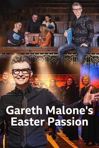 Gareth Malone's Easter Passion poster