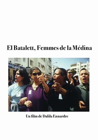 El Batalett – Femmes de la Medina poster