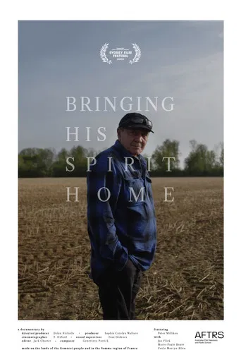 Bringing His Spirit Home poster