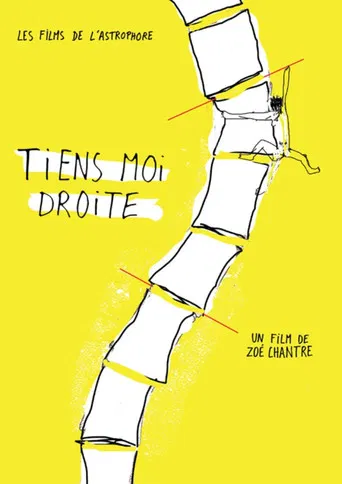 Tiens-moi droite poster