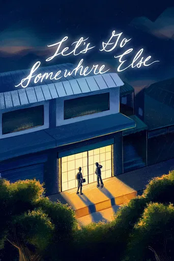 Let's Go Somewhere Else poster