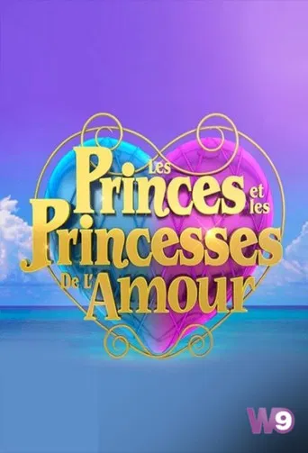 Les Princes et les Princesses de l'amour poster