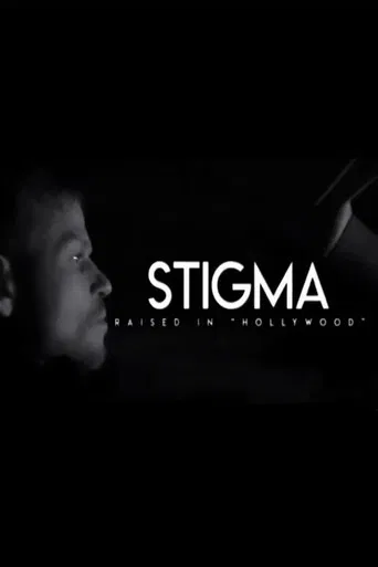 Stigma: Raised in Hollywood poster