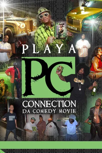 Playa Connection: Da Comedy Movie poster