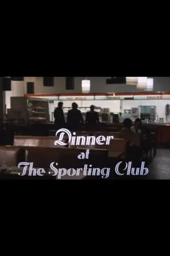 Dinner at the Sporting Club poster