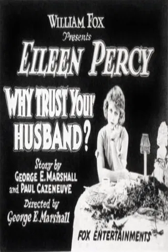 Why Trust Your Husband? poster