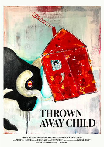 Thrown Away Child poster