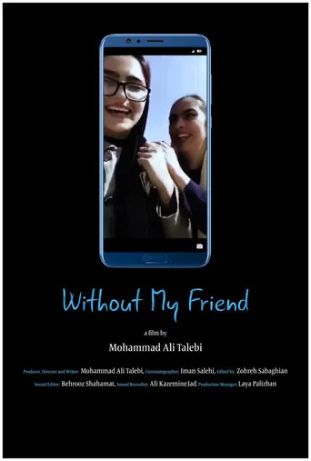 Without My Friend poster