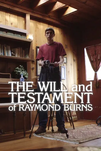 The Will and Testament of Raymond Burns poster