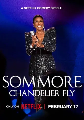 Sommore: Chandelier Fly poster