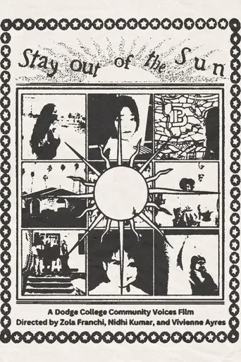 Stay Out of the Sun poster