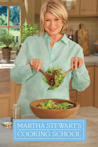 Martha Stewart's Cooking School poster