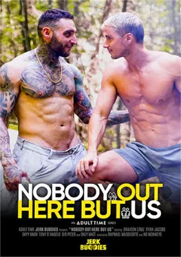 Nobody Out Here But Us poster