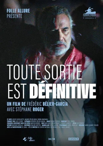 Toute sortie est définitive poster