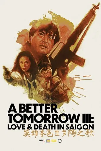 A Better Tomorrow III: Love and Death in Saigon poster