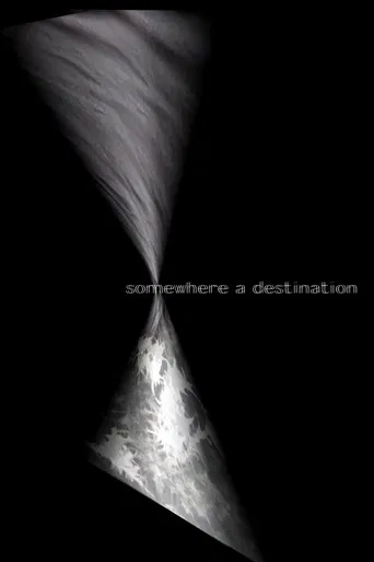 Somewhere a Destination poster
