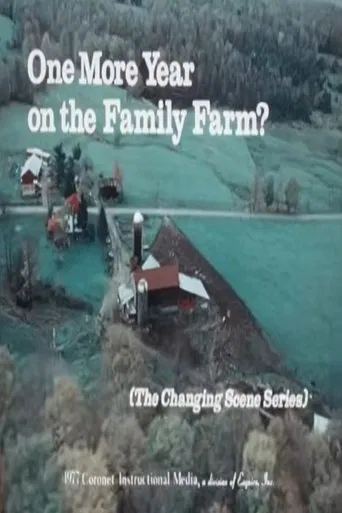 One More Year on the Family Farm poster