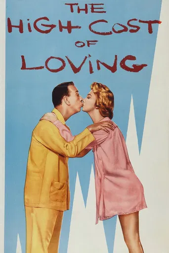 The High Cost of Loving poster