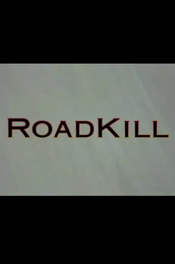 RoadKill poster