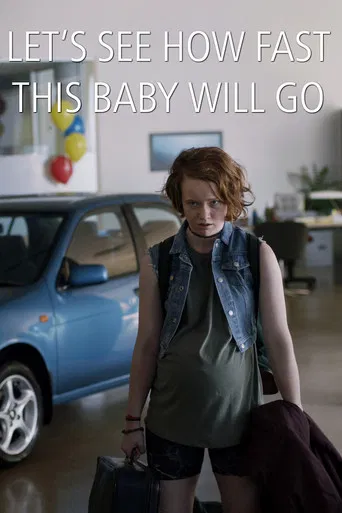 Let's See How Fast This Baby Will Go poster