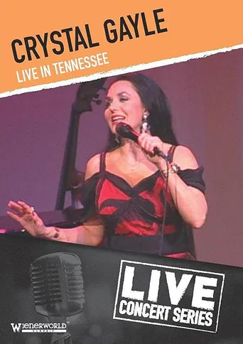 Crystal Gayle - Live in Tennessee poster