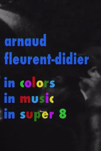 Arnaud Fleurent-Didier in Colors, Music and Super 8 poster