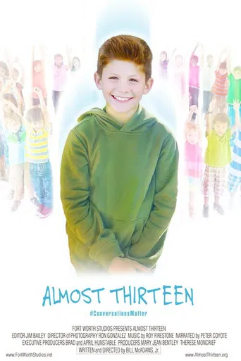 Almost Thirteen poster