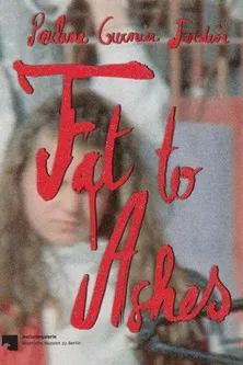Fat to Ashes poster
