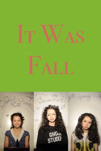 It Was Fall poster
