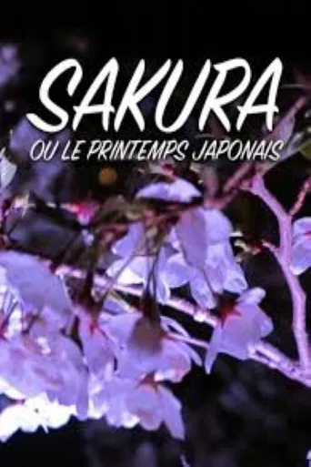 Sakura ou le printemps japonais poster
