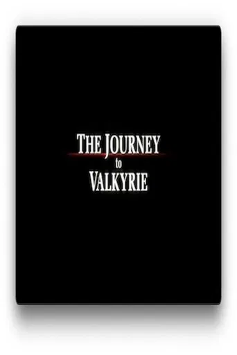 The Journey to Valkyrie poster